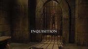 Episode:Inquisition
