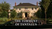 Episode:The Torment of Tantalus