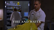 Episode:Fire and Water