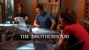 Episode:The Brotherhood