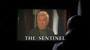 Episode:The Sentinel