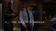 Episode:The Fourth Horseman, Part 1
