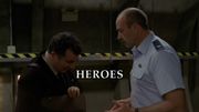 Episode:Heroes, Part 1