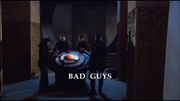 Episode:Bad Guys