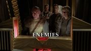 Episode:Enemies