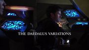 Episode:The Daedalus Variations