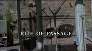 Episode:Rite of Passage