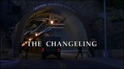 Episode:The Changeling