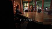 Episode:The Seed