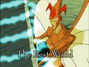 Episode:The Best World