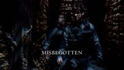 Episode:Misbegotten